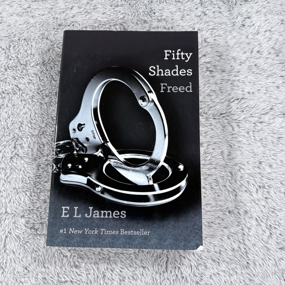 Fifty Shades Freed: Book Three of the Fifty Shades Trilogy (Fifty Shades of ...